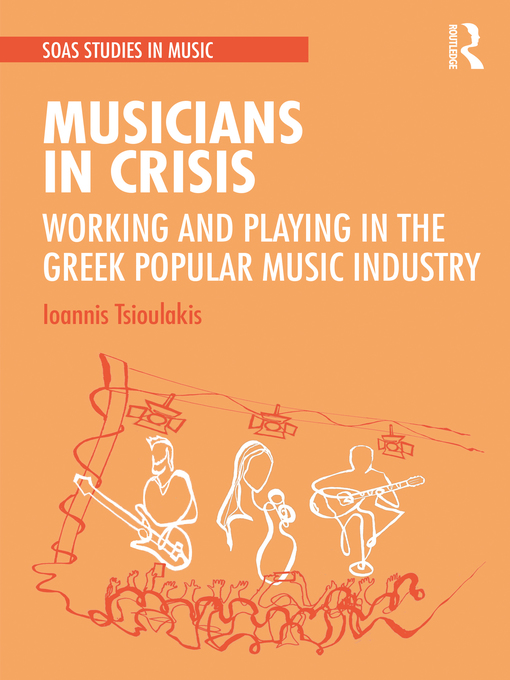 Title details for Musicians in Crisis by Ioannis Tsioulakis - Wait list